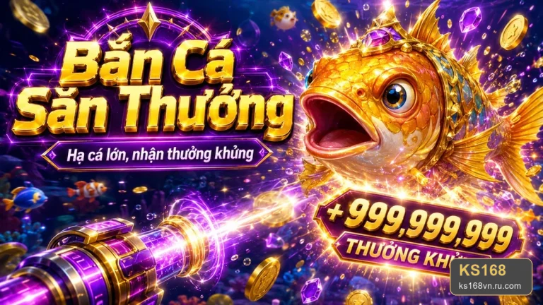 Bắn cá săn thưởng tại KS168: Danh sách kiểm tra bảo mật tài khoản và thiết bị – ks168vn.ru.com