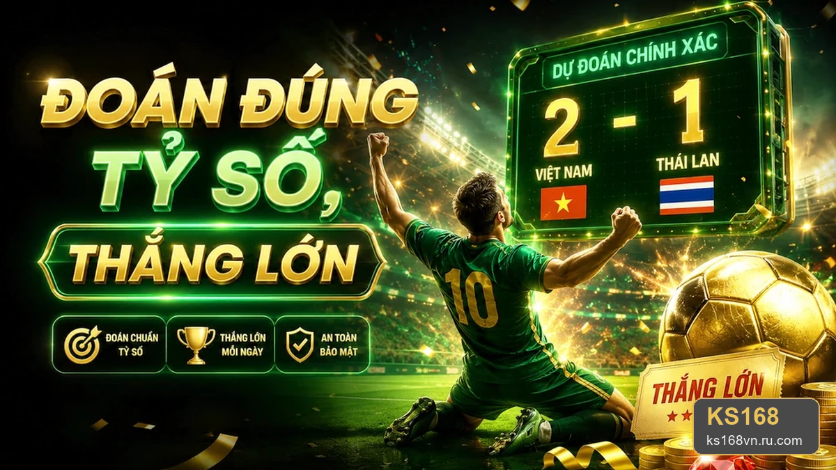 KS168 hướng dẫn đọc bảng kèo và thuật ngữ thể thao cơ bản khi phân tích tỷ số trận đấu – ks168vn.ru.com
